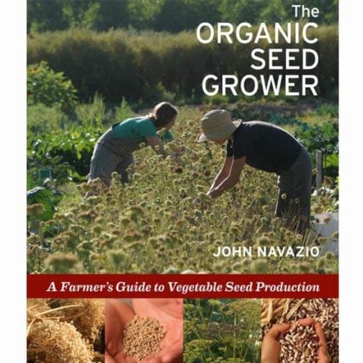 "The Organic Seed Grower" by John Navazio
