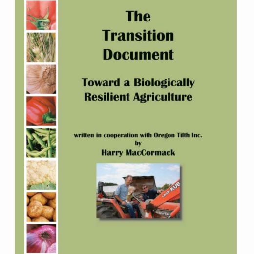 "The Transition Document: Toward a Biologically Resilient Agriculture" by Harry MacCormack